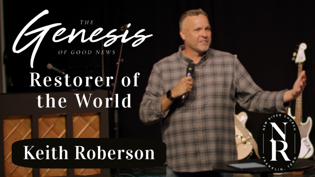 Restorer of the World