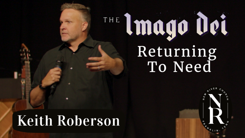 Returning to Need