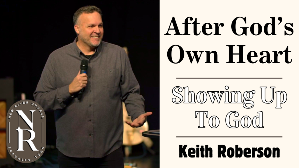 Showing Up to God