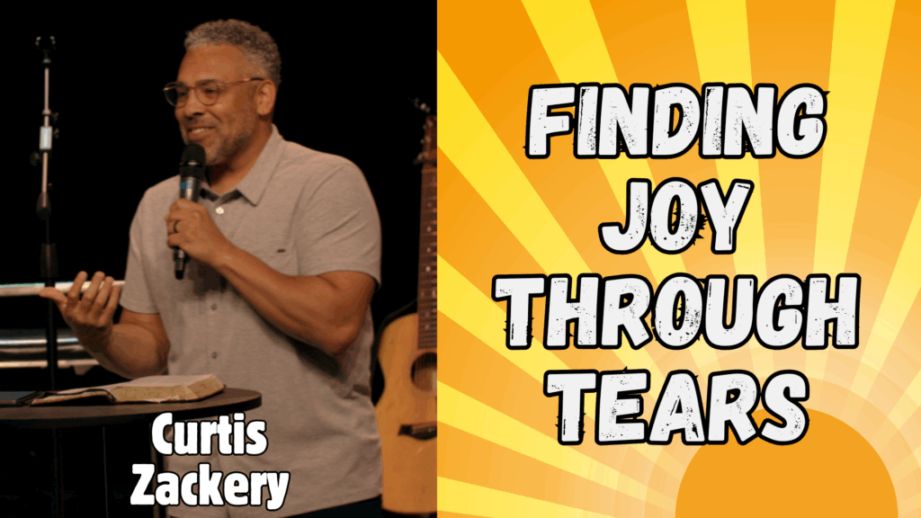 Finding Joy Through Tears