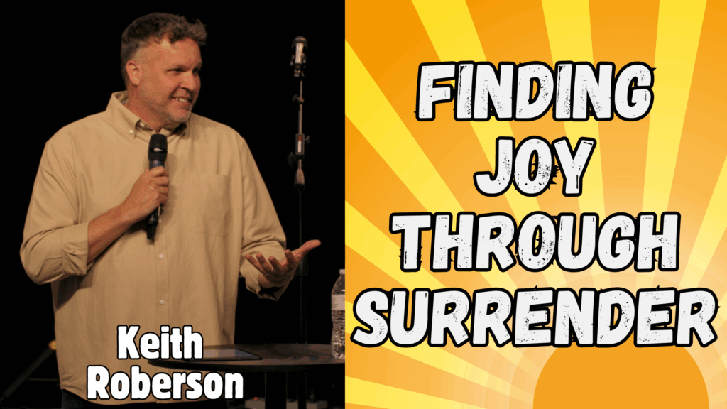 Finding Joy Through Surrender